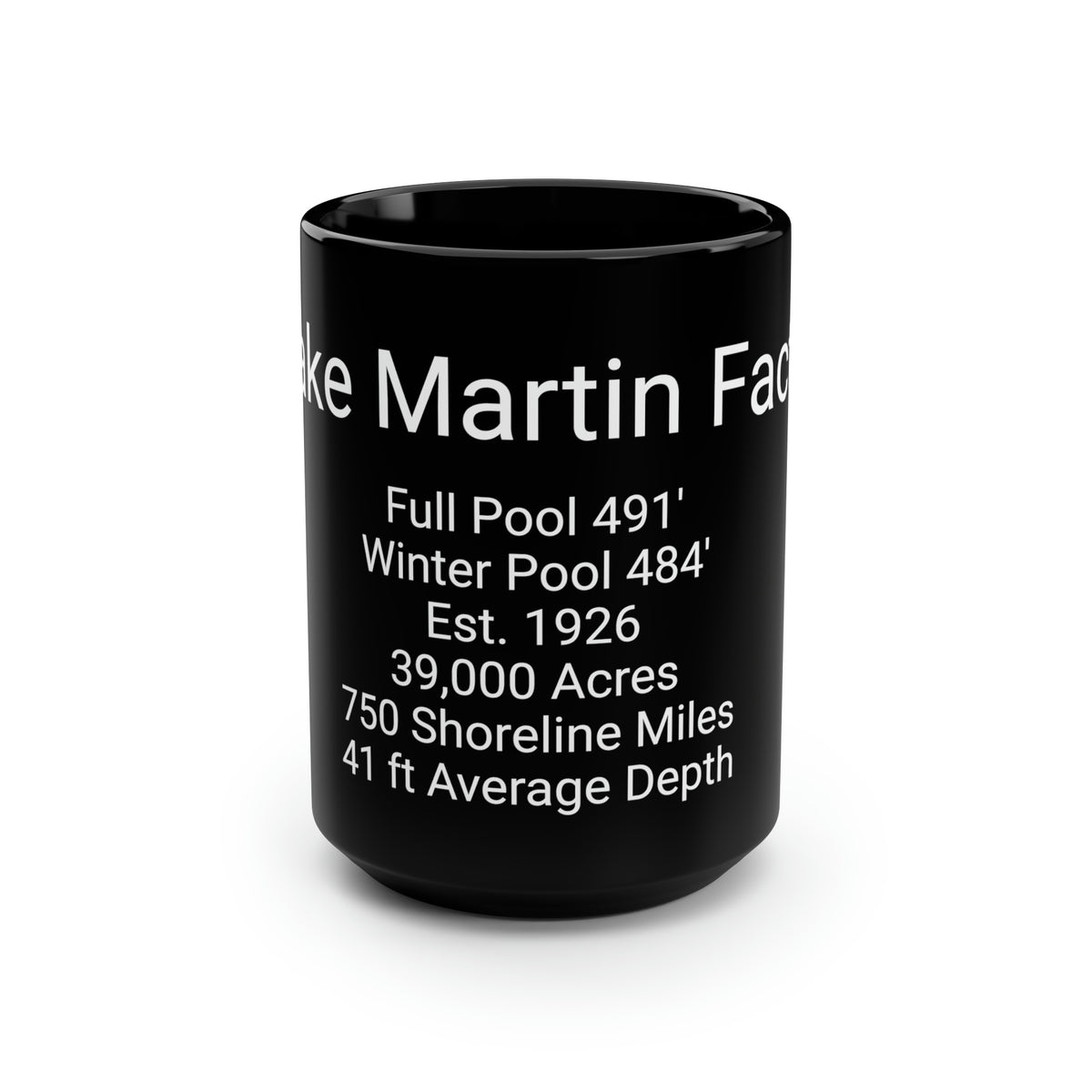 Lake Martin Facts Black Mug, 15oz - Market George